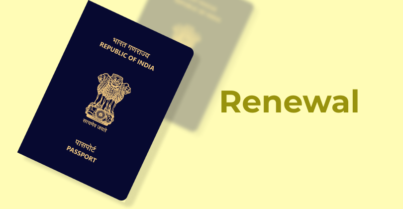 Passport Renewal Process: How to Renew Your Passport in India